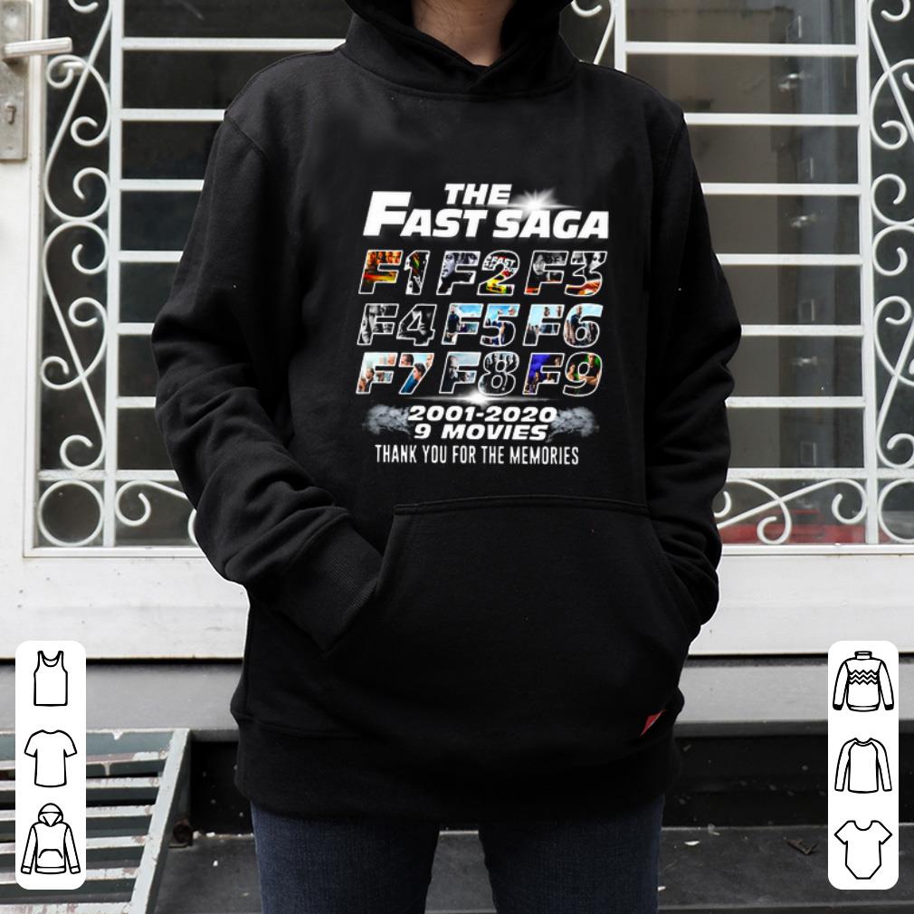 Pretty The Fast Saga F1 F2 F3 F4 F5 F6 F7 F8 F9 2001 2020 9 Movie Thank You For The Memories shirt