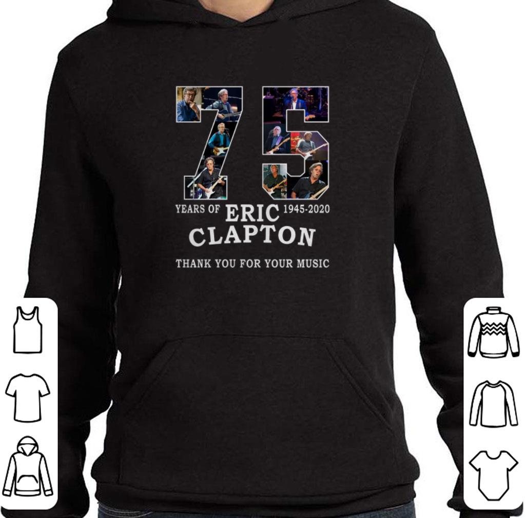 Top 75 years of Eric Clapton thank you for your music shirt