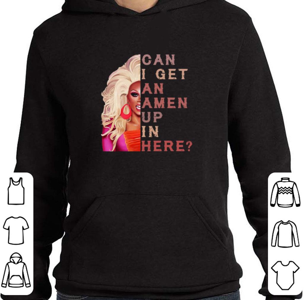 Official RuPaul Can I get an Amen up in here shirt