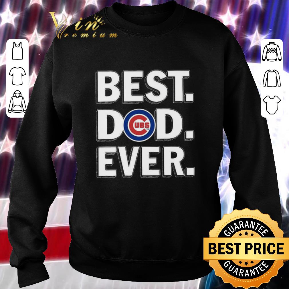 Nice Logo Chicago Cubs Best Dad Ever Father's Day shirt