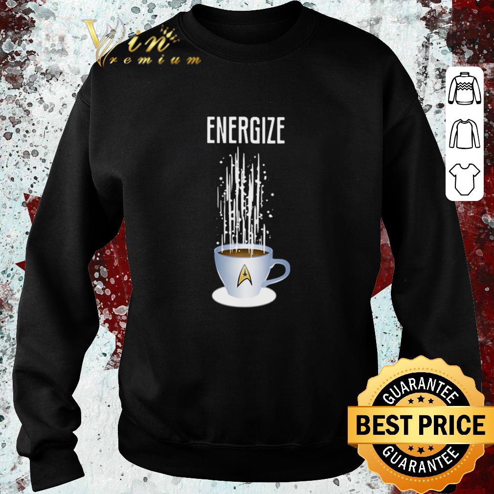 Funny Star Trek Coffee cup Energize shirt