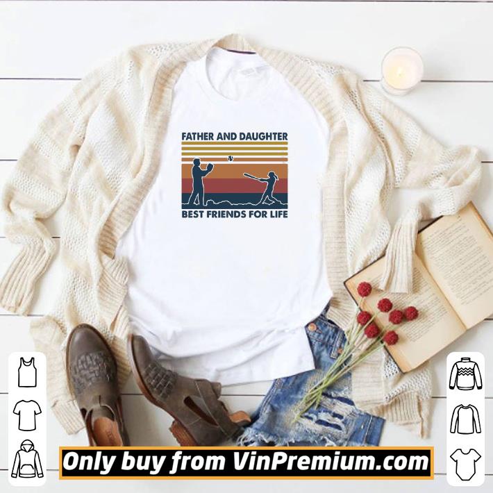 Pretty Softball father and daughter best friends for life vintage shirt