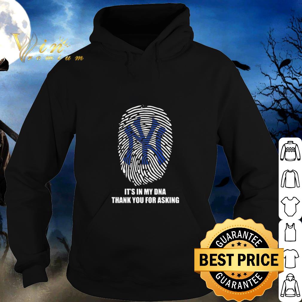 Best New York Giants It’s In My DNA Thank You For Asking shirt
