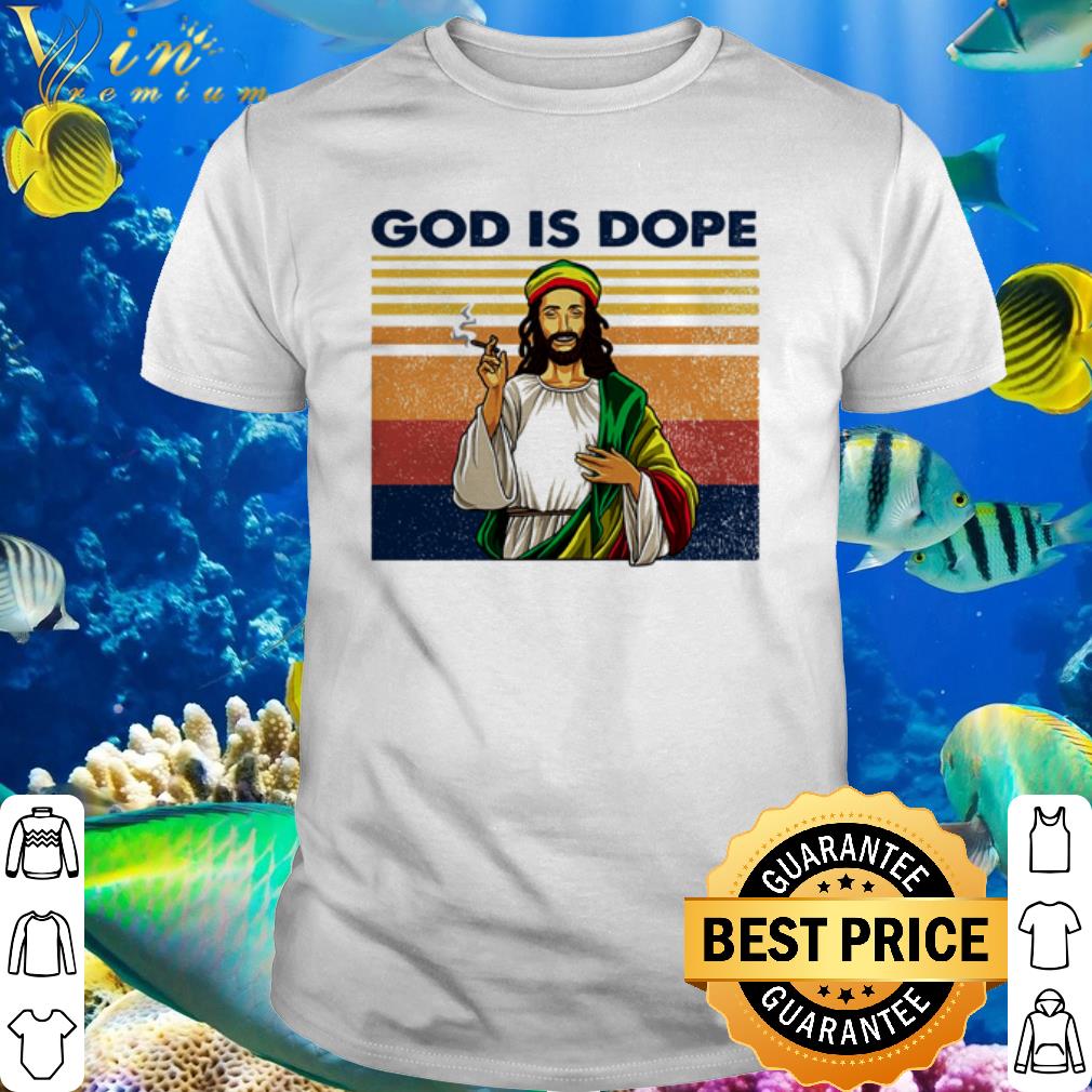 jesus is dope shirt