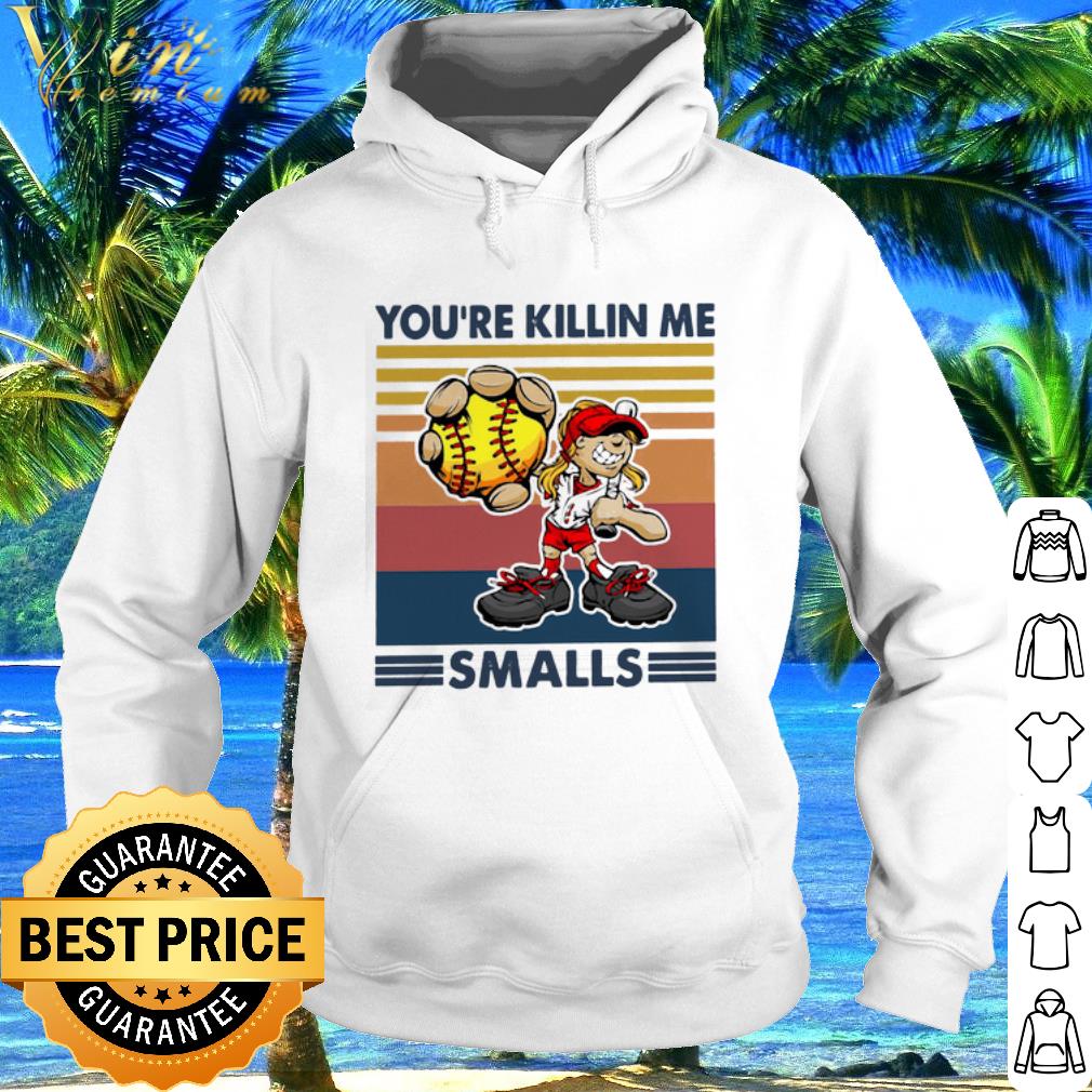 Best Baseball You’re Killin Me Smalls Vintage shirt