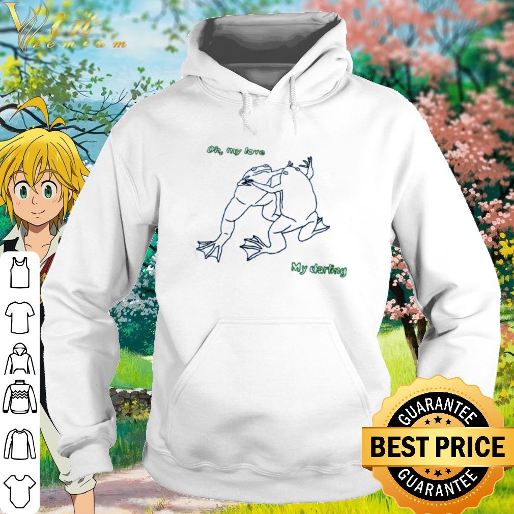 Nice Frogs oh my love my darling shirt