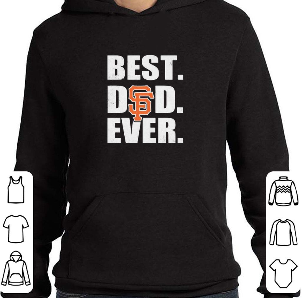 Pretty Logo San Francisco Giants Best Dad Ever Happy Father’s Day shirt
