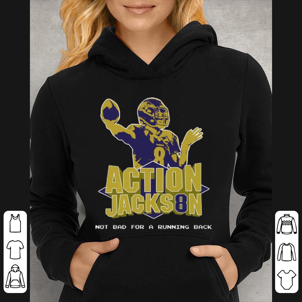Hot Action Jackson Not Bad For A Running Back shirt