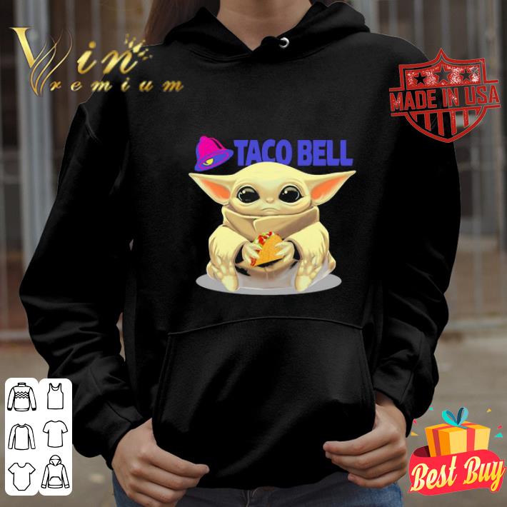 Baby Yoda hug Taco bell Star Wars Mandalorian shirt 4 - Baby Yoda hug Taco bell Star Wars Mandalorian shirt