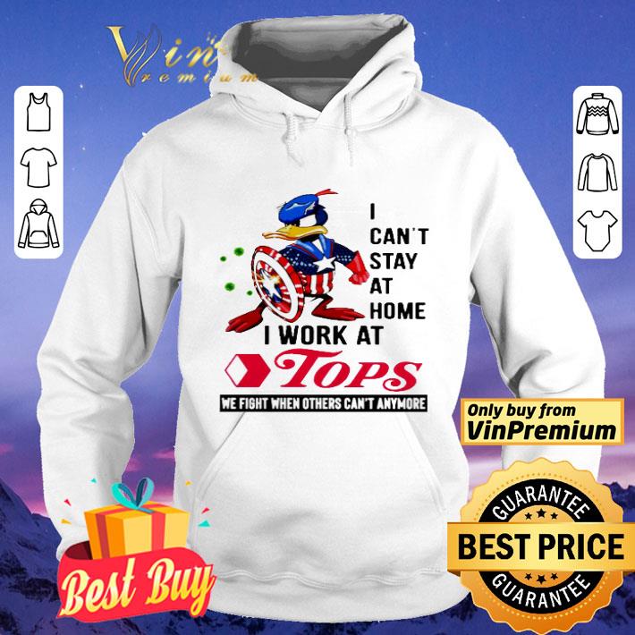 Caption America Donald duck I can’t stay at home i work at Tops shirt