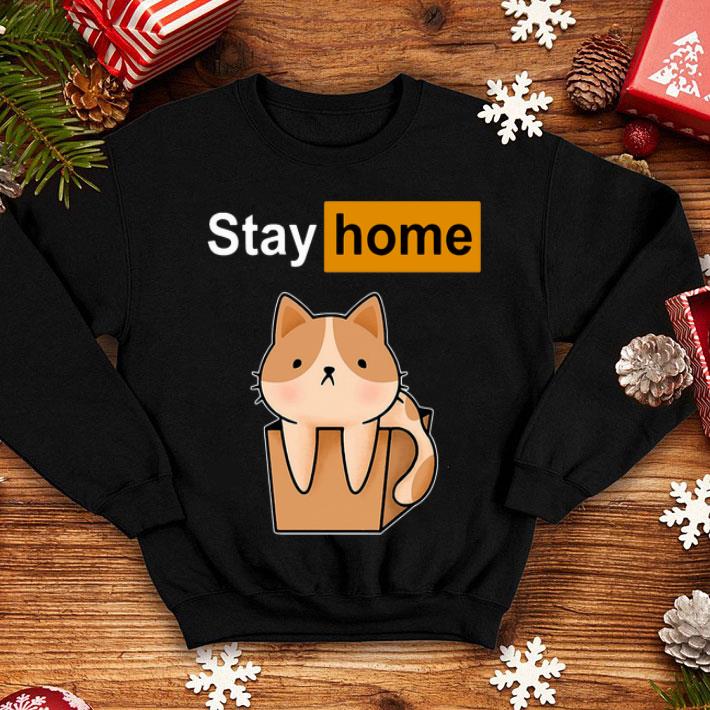 Cat Stay Home shirt