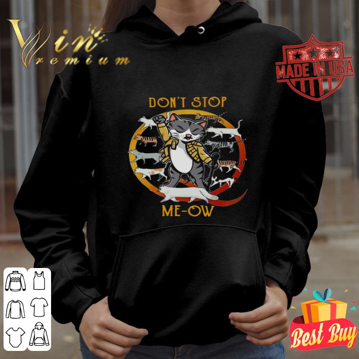 Cat parody Freddie Mercury don’t stop Me-ow shirt