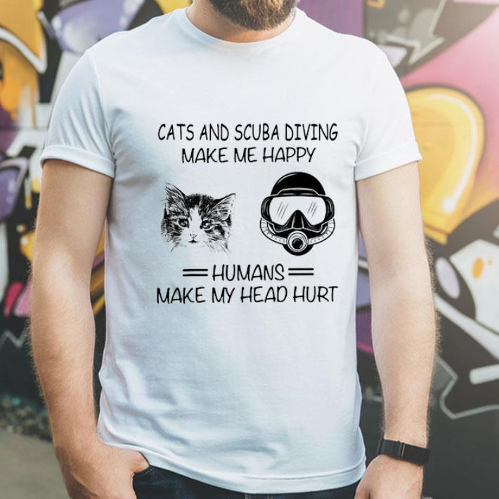 Cats And Scuba Diving Make Me Happy shirt 1 Cats And Scuba Diving Make Me Happy shirt