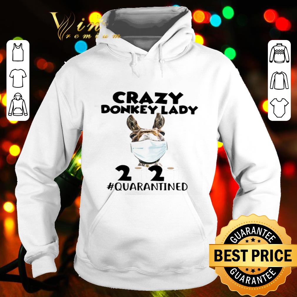 Crazy donkey mask 2020 toilet paper quarantined Coronavirus shirt