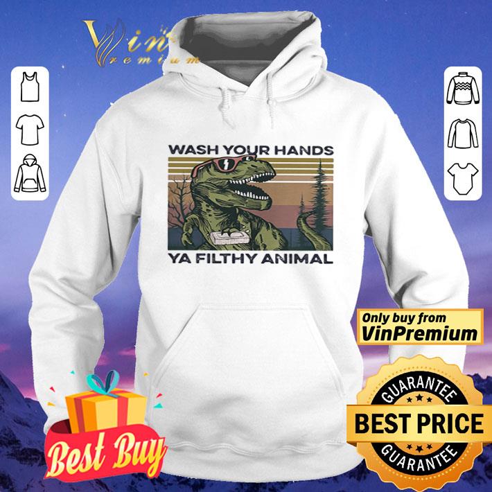Dinosaur wash your hands ya filthy animal vintage shirt
