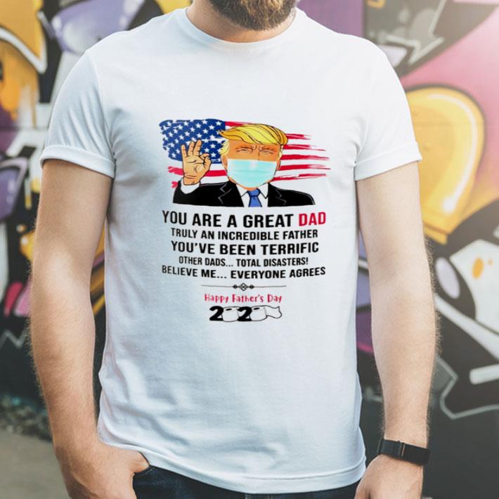 Donald Trump Mask You Are A Great Dad Happy Father's Day shirt 12 Donald Trump Mask You Are A Great Dad Happy Father's Day shirt
