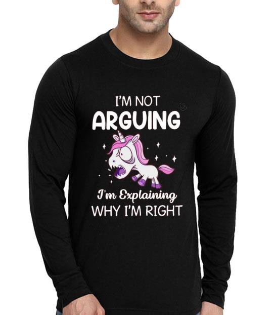 I m Not Arguing I m Explaining Why I m Right 4 - I’m Not Arguing I’m Explaining Why I’m Right