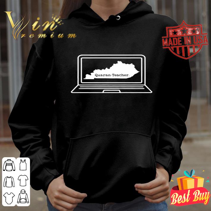 Laptop Quaran-Teacher Coronavirus shirt