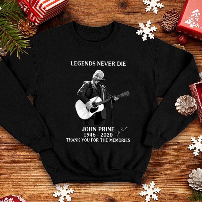 Legends Never Die John Prine Signature Thank You For The Memories shirt