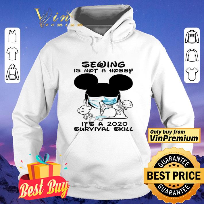 Mickey Mouse Quilt Sewing Is Not A Hobby It s A 2020 Survival shirt 4 - Mickey Mouse Quilt Sewing Is Not A Hobby It's A 2020 Survival shirt