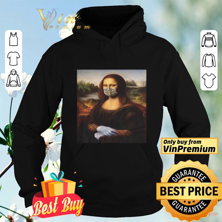 Mona Lisa Face Mask Medical Gloves Coronavirus shirt Mona Lisa Face Mask Medical Gloves Coronavirus shirt 4 1 - Mona Lisa Face Mask Medical Gloves Coronavirus shirt