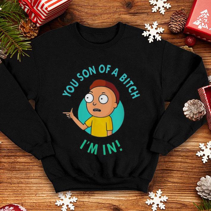 Morty You Son Of A Bitch I’m In shirt 12 Morty You Son Of A Bitch I’m In shirt