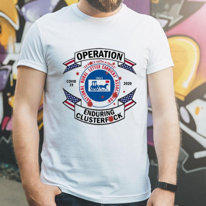 National Rural Letter Carriers Association Operation Covid-19 2020 shirt 1 National Rural Letter Carriers Association Operation Covid-19 2020 shirt