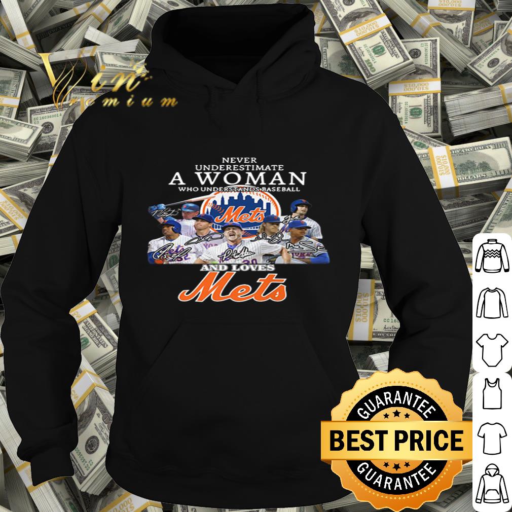 New York Mets signatures Never underestimate a woman shirt New York Mets signatures Never underestimate a woman shirt 4 - New York Mets signatures Never underestimate a woman shirt