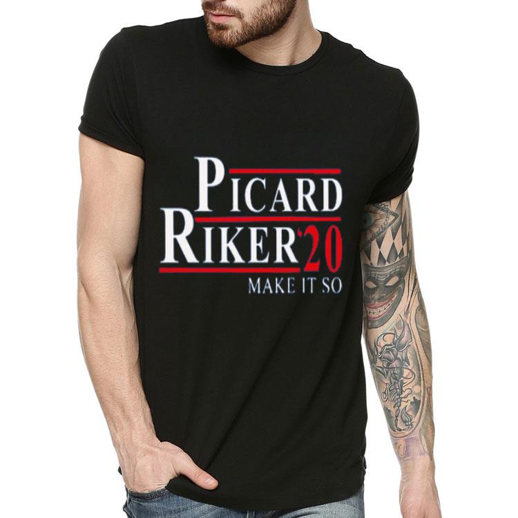 Nice Picard Riker 2020 for President Make It So Funny Shirt 4 2 - Nice Picard Riker 2020 for President Make It So Funny Shirt
