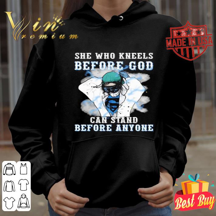 Nurse She who kneels before God can stand before anyone Covid-19 shirt
