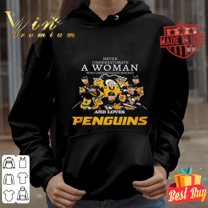 Pittsburgh Penguins signatures Never underestimate a woman who understand shirt