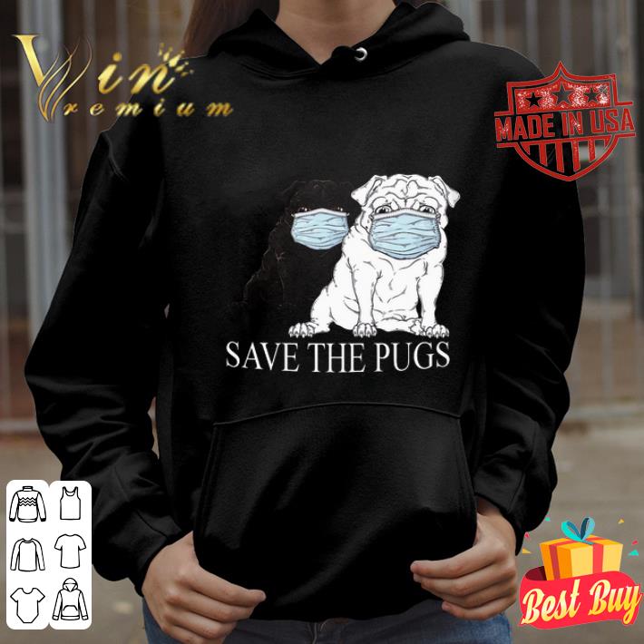 Save the Pugs mask Coronavirus shirt
