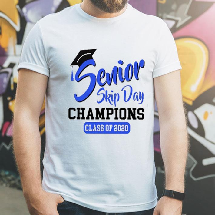 Senior Skip Day Champions Class Of 2020 Covid-19 shirt 12 Senior Skip Day Champions Class Of 2020 Covid-19 shirt