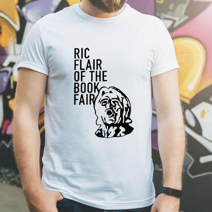 Shirtric Flair Ric Flair Of The Book Fair shirt 12 Shirtric Flair Ric Flair Of The Book Fair shirt