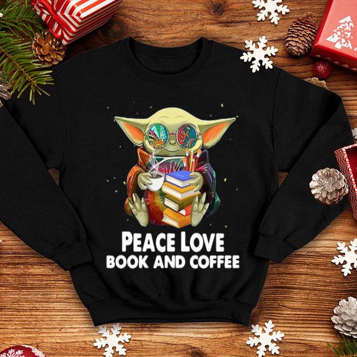 Star Wars Baby Yoda Peace Love Book And Coffee shirt