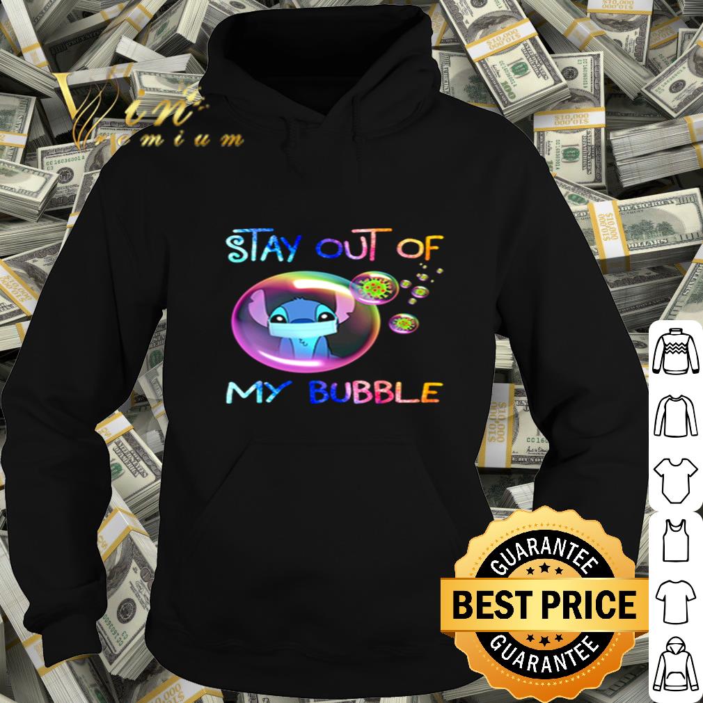 Stitch mask stay out of my bubble Coronavirus shirt