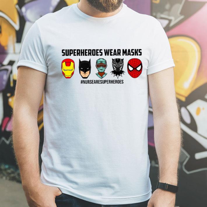 Superheroes Wear Masks Nursearesuperheroes Covid-19 shirt