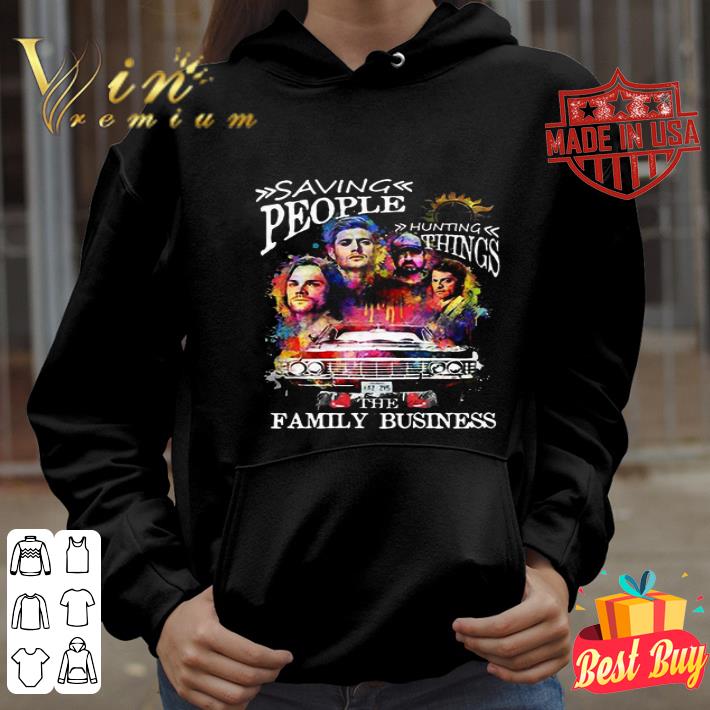 Supernatural saving people hunting things the family business shirt