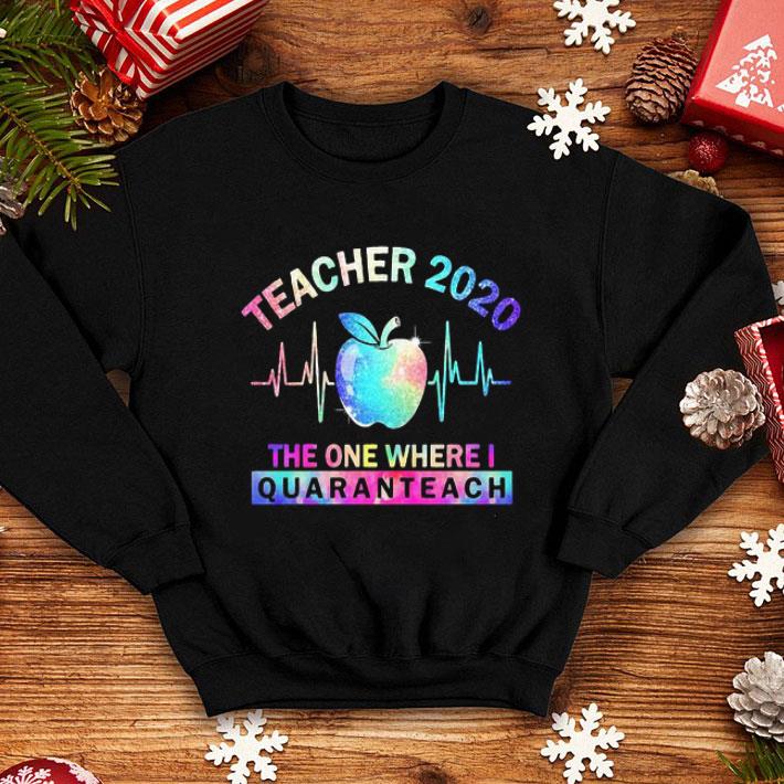 Teacher 2020 The One Where I Quaranteach Covid-19 shirt