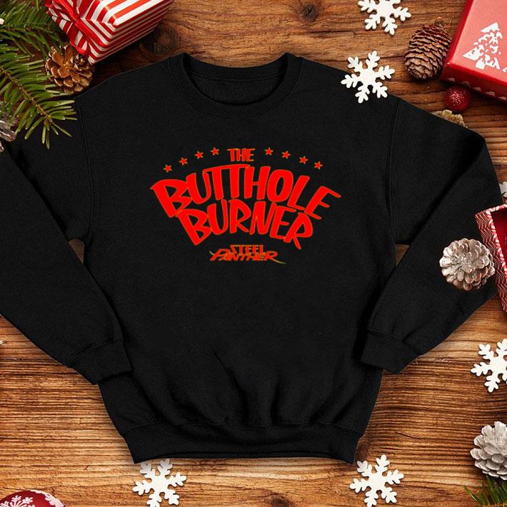 The Butthole Burner Steel Panther shirt 12 The Butthole Burner Steel Panther shirt