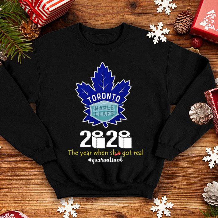 Toronto Maple Leafs Mask 2020 The Year When Shit Got Real #Quarantined shirt