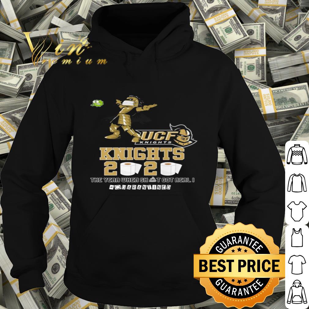 UCF Knights 2020 The year where shit got real #quarantined Coronavirus shirt
