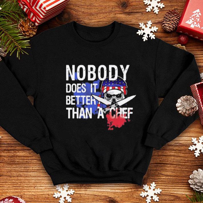 Veteran American Flag Nobody Does It Better Than A Chef shirt 1 Veteran American Flag Nobody Does It Better Than A Chef shirt