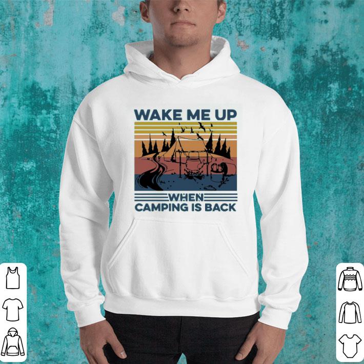 Wake Me Up When Camping Is Back Vintage