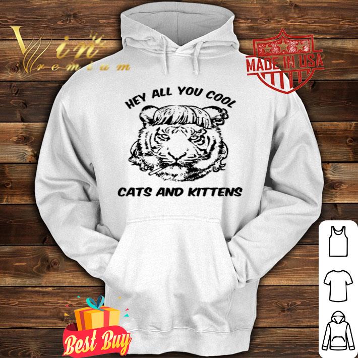 009749fa joe exotic tiger king hey all you cool cats and kittens shirt 4 - Joe Exotic Tiger King Hey All You Cool Cats And Kittens shirt