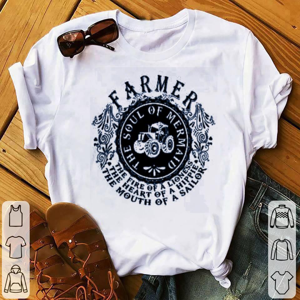 Farmer The Soul Of Mermaid The Fire Of A Lioness.png Shirt