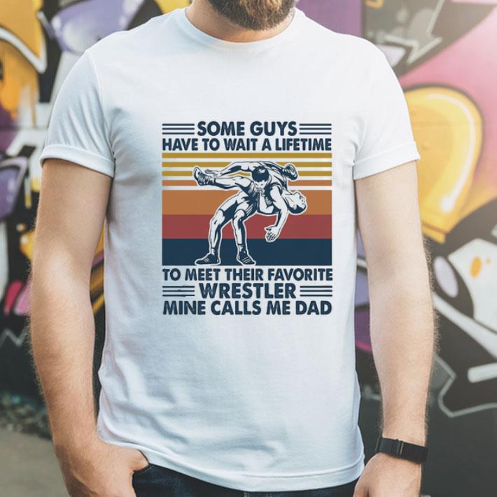 08704eaa vintage to meet their favorite wrestler mine calls me dad shirt 4 - Vintage To Meet Their Favorite Wrestler Mine Calls Me Dad shirt
