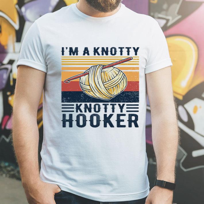 Vintage Knitting I’m A Knotty Knotty Hooker shirt