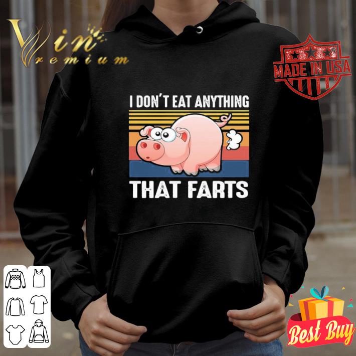 Pig I don’t eat anything that farts vintage shirt