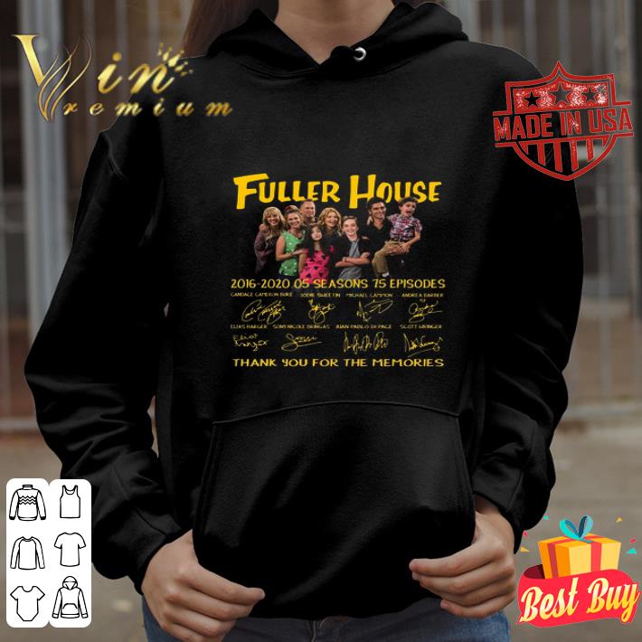 Fuller House 2016 2020 05 seasons 75 episodes signatures shirt